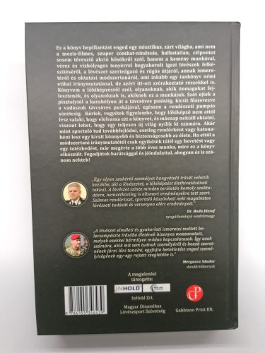Lövész Iskola Lőkiképzési és Lövészeti . Útmutató Tankönyv by Szikszay Tamás